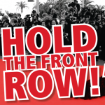 hold the front row