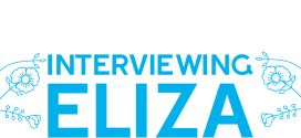 Interviewing Eliza