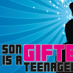 My Son is a gifted teenager