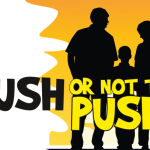 Parent’s view – To push or not to push
