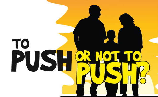 To push or not to push